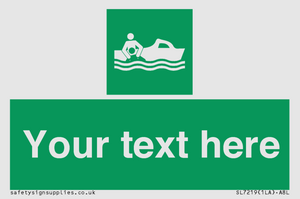 Custom sign safe condition Rescue boat